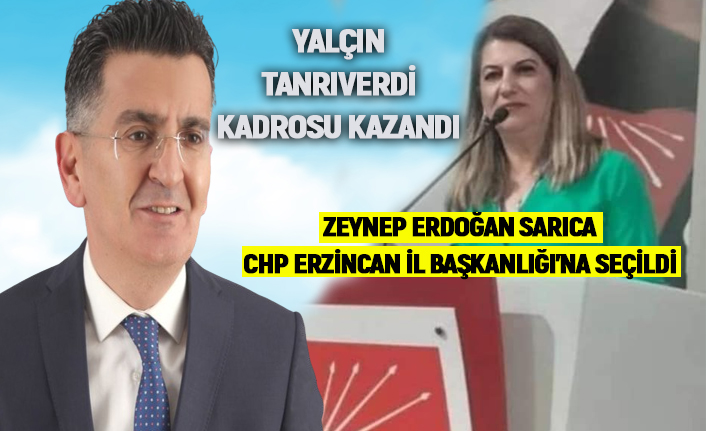 CHP Erzincan İl Başkanlığı'nı Yalçın Tanrıverdi Ekibi Kazandı